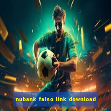 nubank falso link download